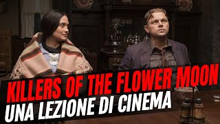 Killers of the Flower Moon, recensione: Scorsese al cubo