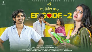 +2 Naa Madam Raa || Episode - 2 || Telugu Webseries 2024 || Pavanhari || Saharkrishnan | @Talltalez