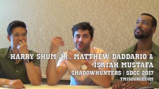 'Shadowhunters' SDCC 2017: Harry Shum Jr., Matthew Daddario & Isaiah Mustafa