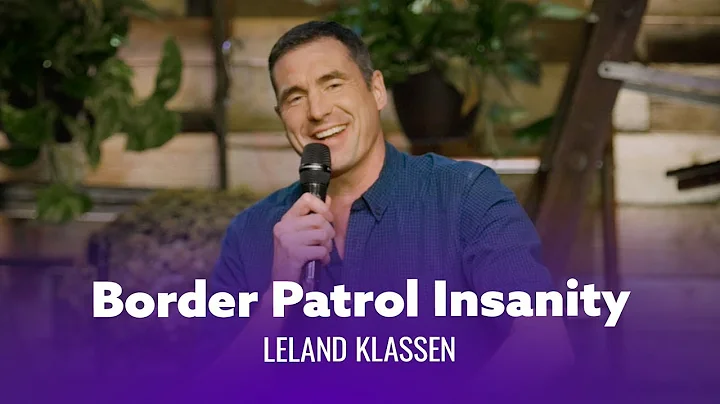 Border Patrol Agents Are Insane. Leland Klassen - ...