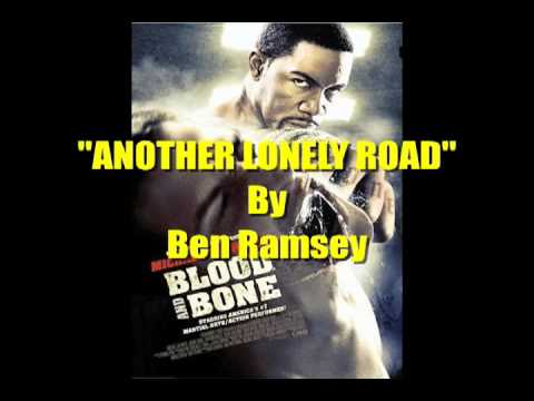 Another Lonely Road by Ben Ramsey from the Blood and Bone soundtrack