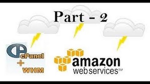 Part 2 Latest Installation and SET up of cpanel whm on amazon EC2 web server AWS