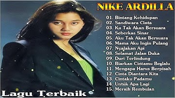 Nike Ardilla The Best Lagu Lawas Nostalgia Pop 90an | Bintang Kehidupan