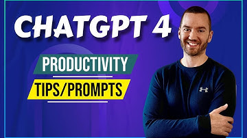 ChatGPT 4 Productivity Tips & Prompts (Increased Productivity Working From Home)