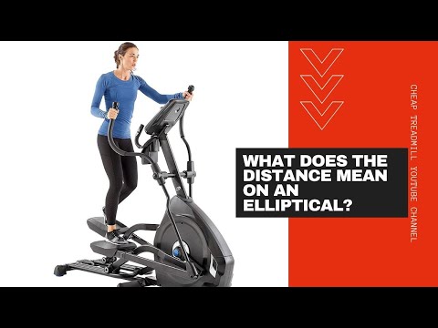 What Does the Distance Mean on an Elliptical?