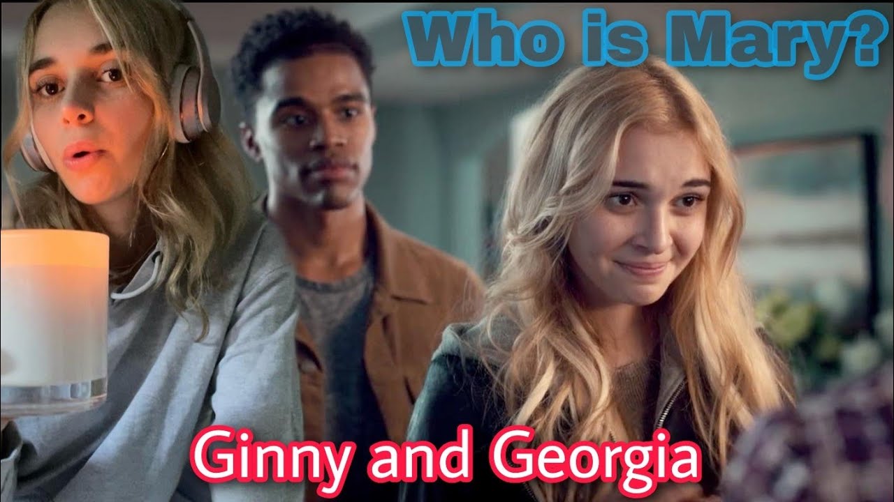 Who is Mary in Ginny and Georgia season 2 | Gossip Hunt #netflixseries ...