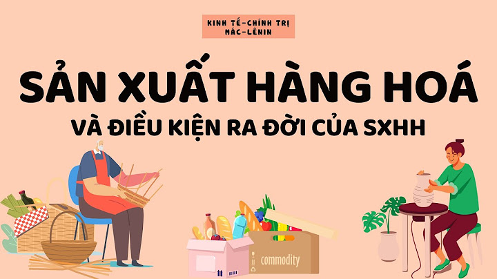 Kinh tế tự nhiên và kinh tế hàng hóa năm 2024