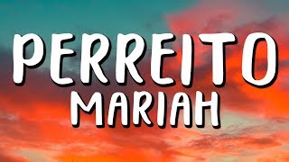 Mariah - Perreito (Letra/Lyrics) Resimi