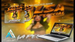 Video thumbnail of "SALSA EDICION ESPECIAL - LA PEQUEÑA CAR AUDIO - DJ ISAHYR JOSUE FT. DJ AUGUST"