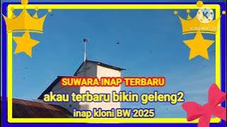 suwara inap terbaru akau versi birahi kawinin