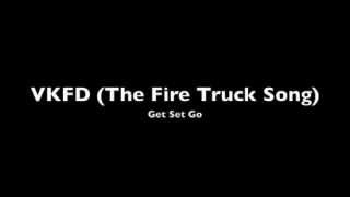 Watch Get Set Go Vkfd the Fire Truck Show video