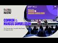 Common & Marcus Samuelsson on Community, Youth & Opportunity | Global Citizen NOW New York 2026