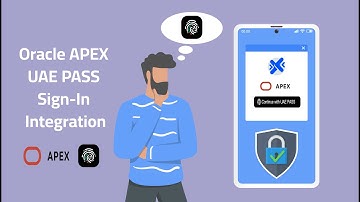 Oracle APEX UAE PASS Sign-In Integration