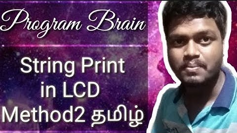 #42 String Print in LCD Method 2 using PIC16F877A Microcontroller தமிழ்.