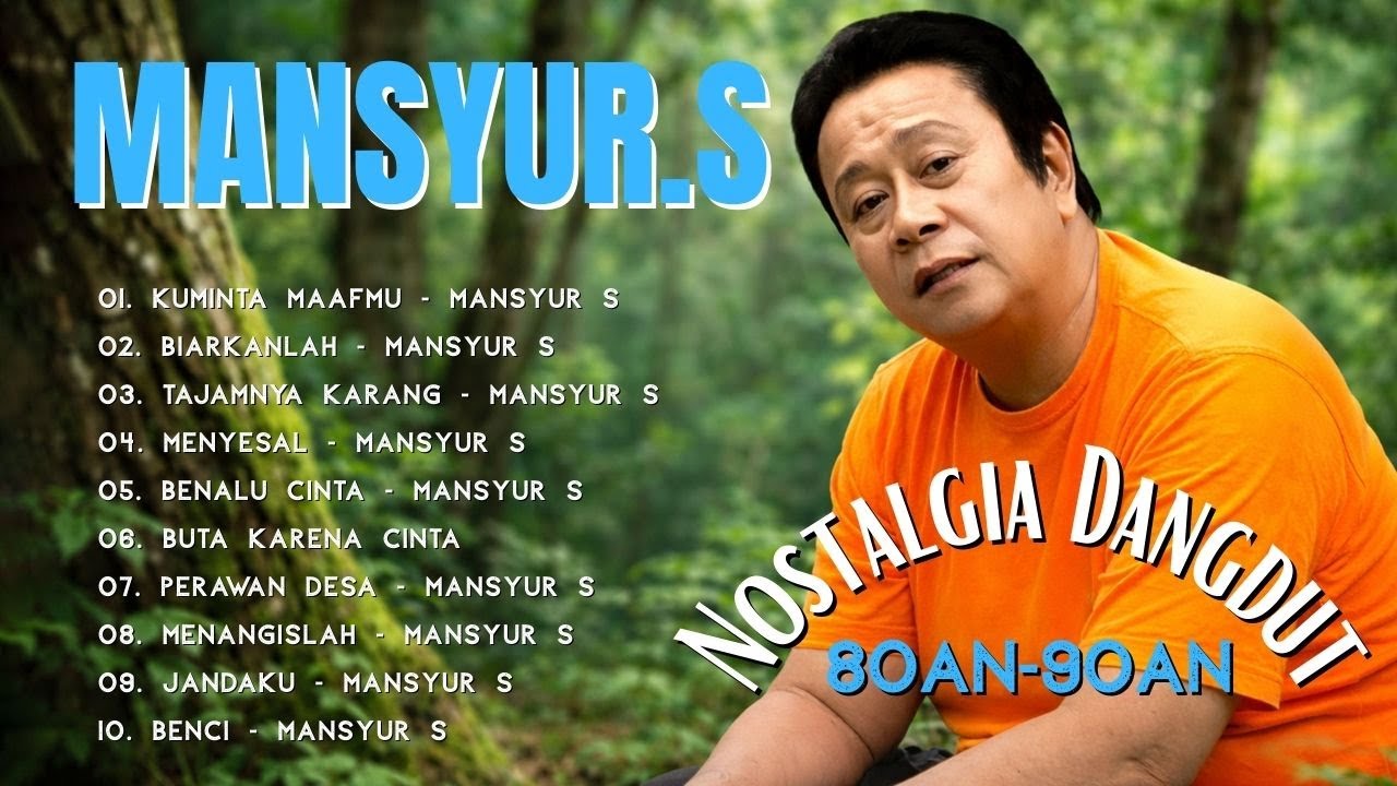 Mansyur S Full Album 💝 Lagu Terbaik Dangdut Lawas Nostalgia 80an 90an Original #lyrics
