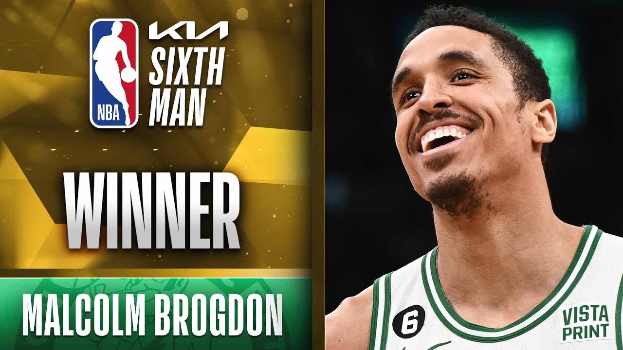 Celtics' Malcolm Brogdon wins NBA Sixth Man of the Year Award