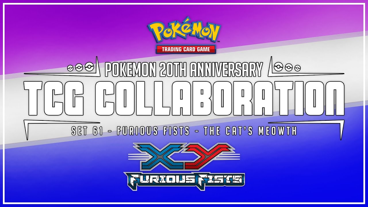 "Furious Fists"-TheCatsMeowth-(Pokemon 20th Anniversary TCG Collaboration Day 61)