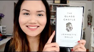 THE GLASS CASTLE BY JEANNETTE WALLS // Book Review and Discussion [CC]