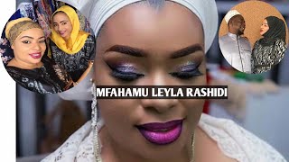 LEYLA  RASHIDI TAARAB MPYA MJUE LEO