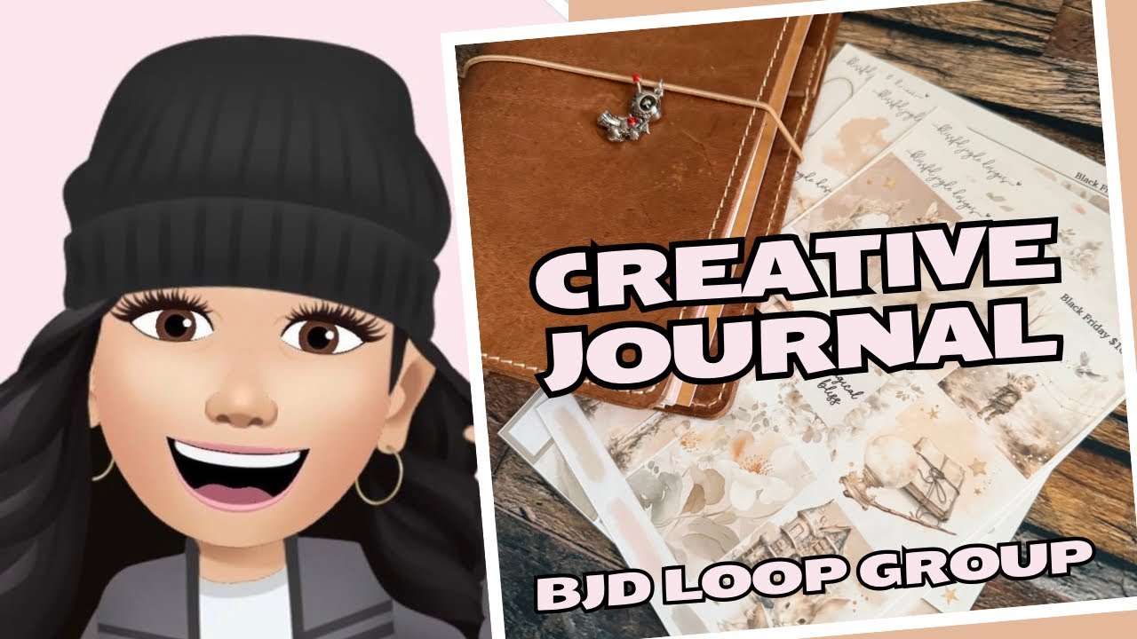 Creative Journal | BJD Loop Group 