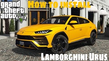 GTA 5 || HOW TO INSTALL LAMBORGHINI URUS🔥❤️|| EASY TUTORIAL || STEP BY STEP