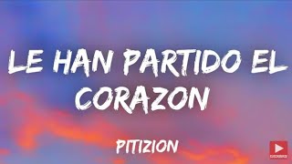 Le han partido el corazón se canso de tanto (Letra)