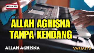 Allah Aghisna Tanpa Kendang