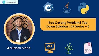Rod Cutting Problem | Top Down Solution | DP Series - 6