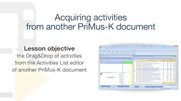 PriMus KRONO Tutorial - Acquiring activities from another PriMus KRONO document - ACCA software