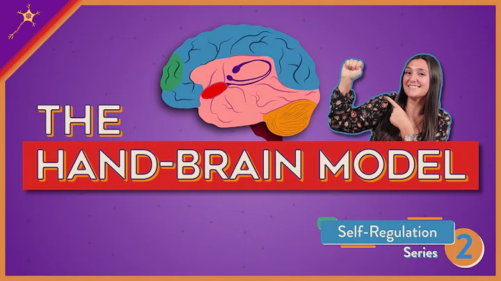 The Hand-Brain Model! | Self-Regulation Lesson 2