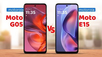 Motorola Moto G05 vs Motorola Moto E15 Full Specs Comparison