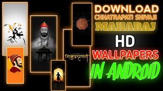 DOWNLOAD HD CHHATRAPATI SHIVAJI MAHARAJ WALLPAPERS | HOW TO DOWNLOAD HD WALLPAPERS screenshot 2
