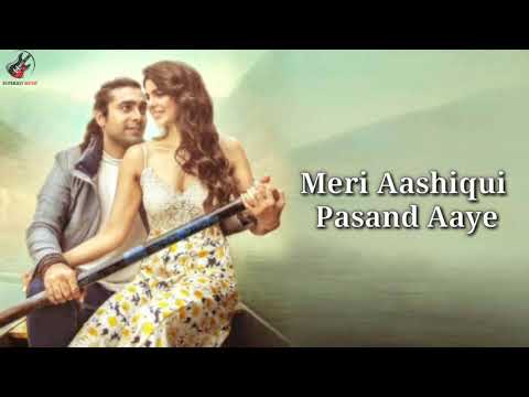 Meri Aashiqui Lyrics – Jubin Nautiyal | Ihana Dhillon,Altamash Faraz | Rochak Kohli | Bhushan Kumar