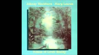 Johnny Blackburn & Mary Lauren - 09.The Echo