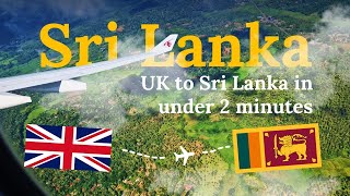 UK to Sri Lanka in under 2 minutes