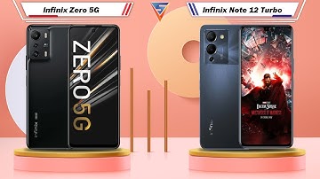 Infinix Zero 5G Vs Infinix Note 12 Turbo | Infinix Note 12 Turbo Vs Infinix Zero 5G