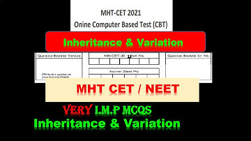 Inheritance & variation | Imp MCQs | MHT CET | NEET | Chapter wise MCQs from BIOLOGY |