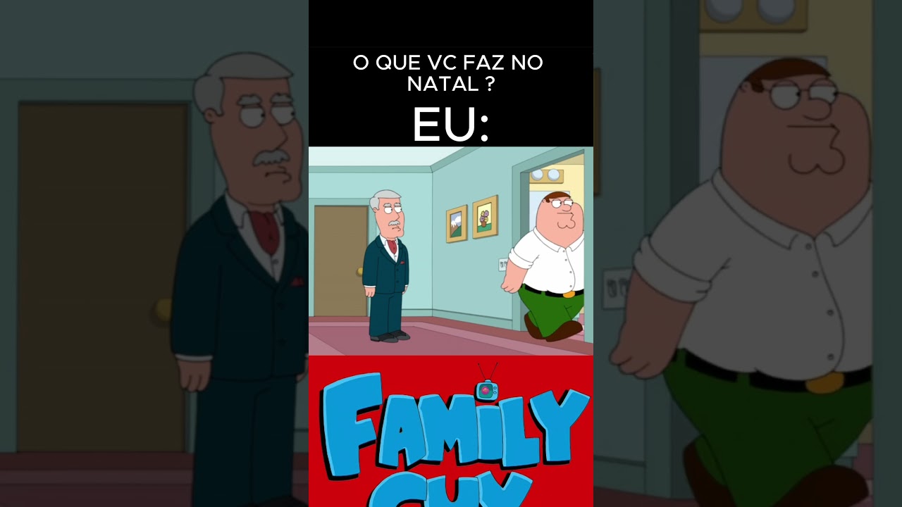 DICA PARA PASSAR O NATAL SOZINHO - FAMILIA DA PESADA #familyguy