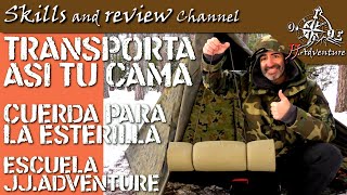 ✅  TRANSPORTA TU ESTERILLA como un Bushcrafter | ⛺️ Cincha Canadiense | Escuela JJ.Adventure