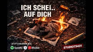 ICH SCHEISS AUF DICH 🔥 Deutschrock Trennungssong | Studio73431 Official Audio 2026