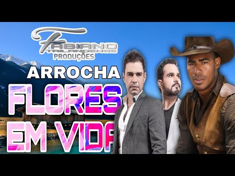 FABIANO TAILANDENSE - FLORES EM VIDA(arrocha 2025)