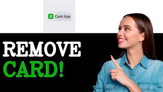 How To Remove Card On Cash App Tutorial (2025)