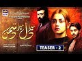 Watch "Mera Dil Mera Dushman" Teaser 2 | Yasir Nawaz & Alizeh shah | ARY Digital Drama Online In Hd