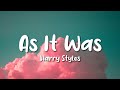 Harry styles  as it was lyrics