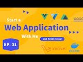 Start a Web Application with me and finish it too! - Ep.01