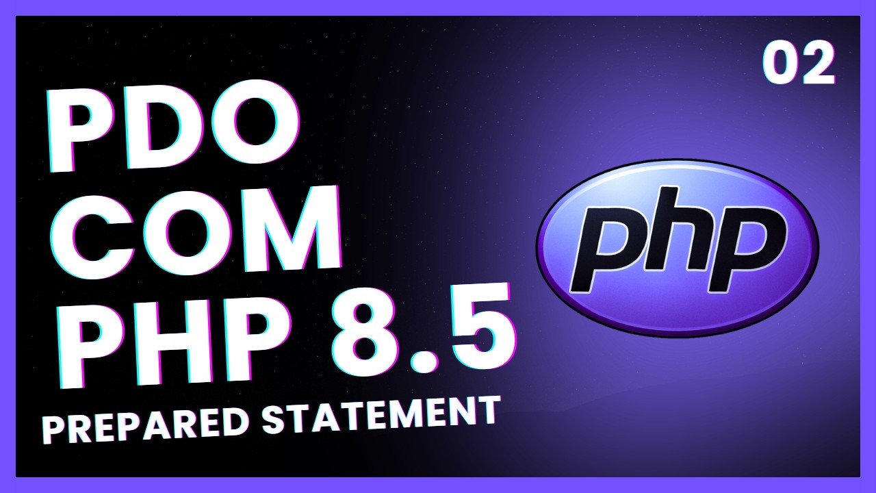 🔥 PDO Prepared Statements: Proteja Seu Banco de Dados de SQL Injection ...