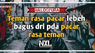 Teman rasa pacar story wa