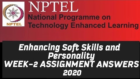 Enhancing Soft Skills and Personality ||WEEK-2 Assignment Answers ||#NPTEL||#SKumarEdu