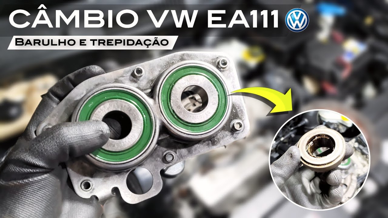 Barulho no CÂMBIO VW EA111 Tremendo rolamento duplo Gol Fox Saveiro Voyage Polo Golf Spacefox