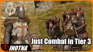Bellwright Just Combat in Tier 3